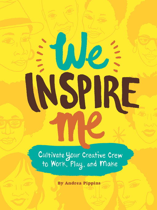 Title details for We Inspire Me by Andrea Pippins - Available